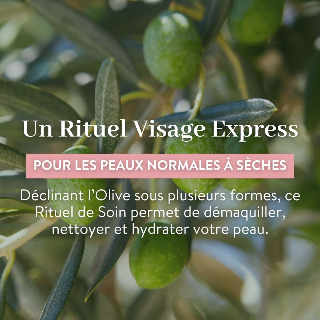 Gros plan sur des olives vertes sur une branche, accompagné d'un texte en français présentant le « Rituel Soin Visage Express Douceur » de Le Petit Olivier pour les peaux normales à sèches, mettant en avant le nettoyage, le démaquillage et l'hydratation grâce à des soins à base d'olive.